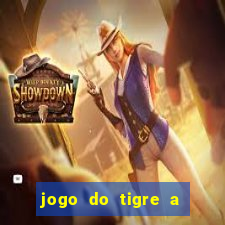 jogo do tigre a partir de 5 reais